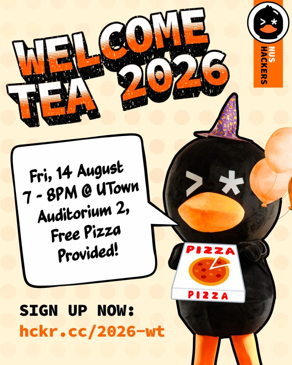 NUS Hackers Welcome Tea 2026 poster